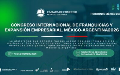 Congreso Internacional de Franquicias y Expansión Empresarial. México-Argentina2026